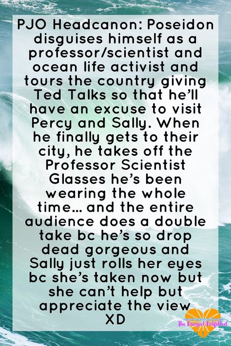 Percy Jackson headcanon Poseidon And Percy Headcanons, Pjo Headcanons Percabeth School, Percabeth Headcanon School, Poseidon Cabin Headcanons, Pjo Headcanons School, Pjo Headcanons Percabeth, Pjo Poseidon, Percy And Poseidon, Riordanverse Headcanons