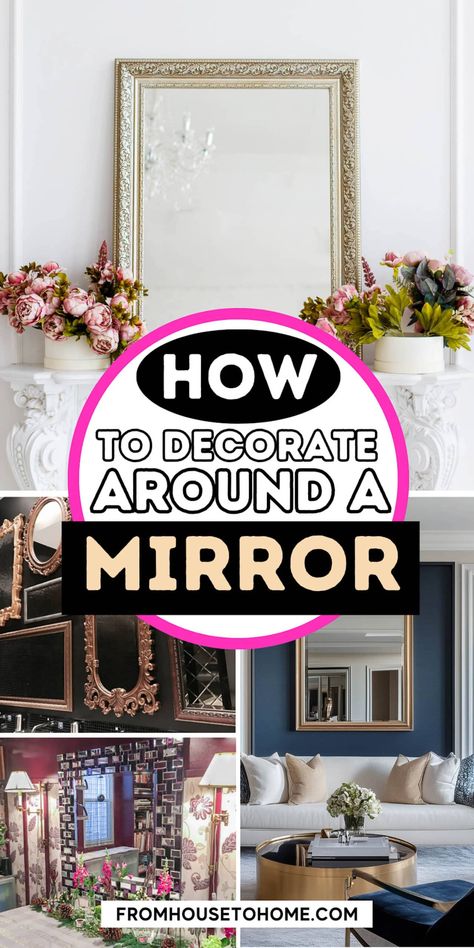 how to decorate around a mirror Farmhouse Mirror Living Room Wall, Wall Decor With Mirrors And Pictures, Art Wall With Mirror, Wall With Mirror Decor Ideas, Dining Room Decor With Mirror, Where To Hang Mirrors In House, How To Decorate Around A Mirror, Decorate Around A Mirror, Large Mirror In Dining Room