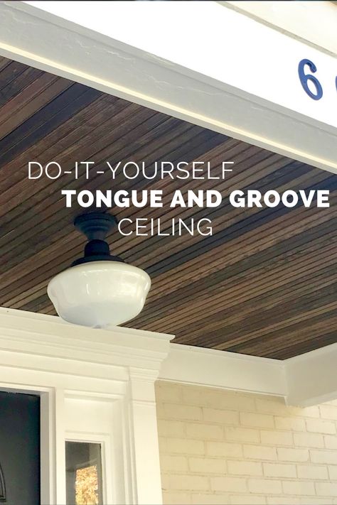 Tongue And Groove Headboard, Tongue And Groove Ceiling Porch, Porch Ceiling Ideas Cheap, Tongue And Groove Porch, Ceiling 2023, Outdoor Siding, Cabin Basement, Tounge And Groove, Patio Ceiling