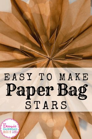 Super simple to make paper bag stars from regular brown paper bags. This was easy to make with my second-grade students, read the blog post for full directions! Enjoy, Bonnie Paper Bag Stars, Make Paper Bag, Paper Bag Decoration, Star Paper Craft, Paper Bag Flowers, How To Make A Paper Bag, Diy Paper Bag, Paper Sack, Paper Bag Crafts