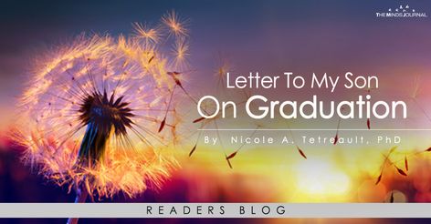 Letter to my son on graduation - https://themindsjournal.com/letter-to-my-son-on-graduation/ Letter To Son On Graduation Day, Letter To My Son On Graduation Day, Graduation Letter To Son, Graduation Party Checklist, Letter To Son, Graduation Letter, Letter To My Son, High School Quotes, High School Graduation Party Decorations