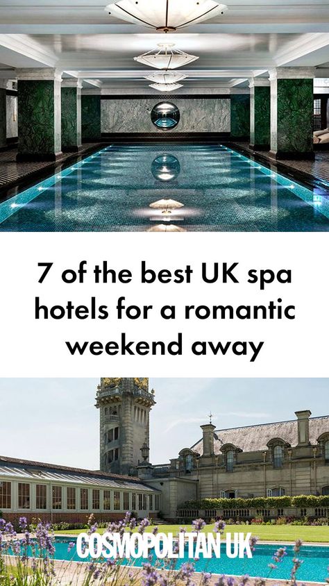 Planning a romantic weekend away doesn't always have to mean boarding a plane - particularly as some of the best spas in the world can be found right here in the UK. Whether you're looking for a Valentine's escape or booking a spontaneous passionate weekend, these are the best UK spa hotels... Spa Weekend Getaway, Spa Uk, Boarding A Plane, Romantic Spa, Best Romantic Getaways, Spa Getaways, Spa Holiday, Spa Weekend, Romantic Weekend Getaways