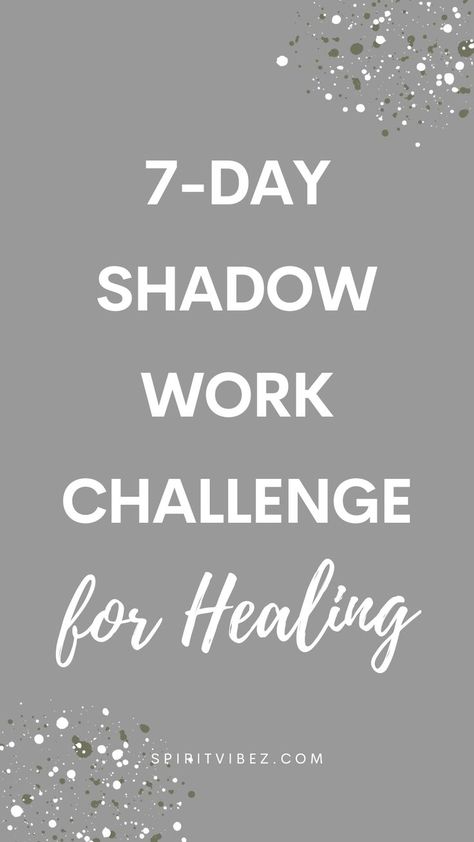 7 Day Shadow Work Challenge for Healing 7 Day Shadow Work Challenge, Shadow Work Beginners, Beginner Shadow Work, Whats Shadow Work, Shadow Work Challenge, How To Start Shadow Work, 2024 Shadow Work, Shadow Work For Beginners, Shadow Work Journal Prompts Chakra