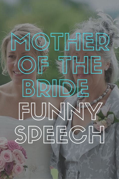 Mother Of Groom Speech, Rehearsal Dinner Speech, Bride Speech Examples, Wedding Toast Speech, Bride Wedding Speech, Groom Speech Examples, Funny Wedding Speeches, Mother Daughter Wedding, Letters To The Bride