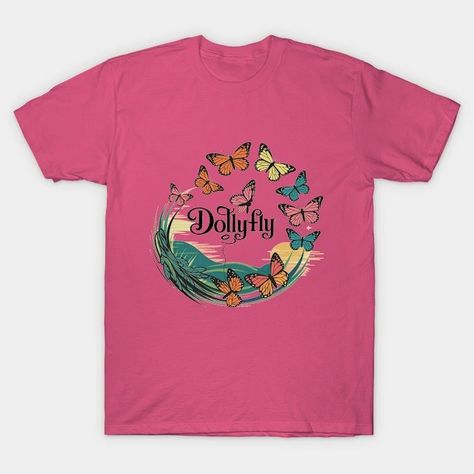 Dollyfly- Dollywood, Tennessee - Tennessee - T-Shirt | TeePublic Dollywood Tennessee, Cursive Text, Tennessee State, Golden Sunset, S Logo, Rolling Hills, Southern Charm, Colorful Butterflies, Smoky Mountains