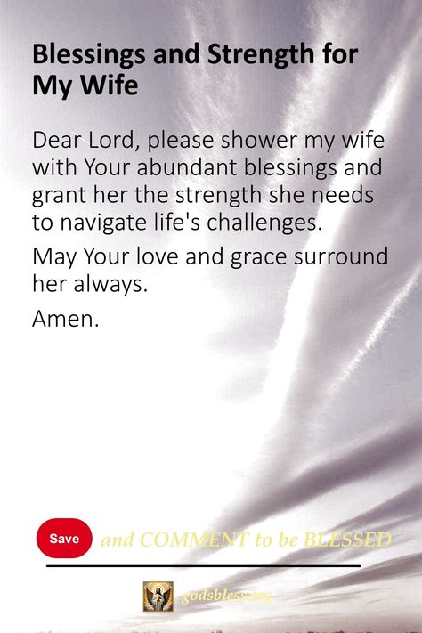 Blessings and Strength for My Wife Prayers For My Wife, Pray For My Wife, Wife Prayer, Prayer For My Wife, Couples Prayer, Prayer For Wife, Love Quotes For Wife, Expressions Of Love, To My Future Wife