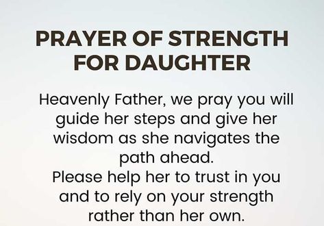 Prayer for my daughter to give her Strength, Protection, and Healing Love My Daughter Quotes Encouragement, Prayers For Daughters Strength, Prayers For My Daughter Protection, Prayer For Daughters Health, Prayers For Teenage Daughter, Prayer For Daughter Protection, Prayer For My Daughter Healing, Prayer For Daughter Encouragement, Prayer For My Daughter Protection