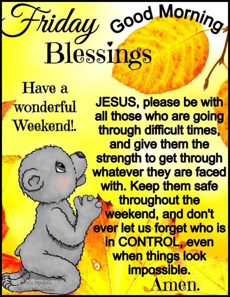 Good Morning Blessings Inspiration Faith, Good Morning Blessings Inspiration, Morning Friday Blessings, Good Morning Blessings, Christian Good Morning Quotes, Good Morning Prayer Quotes, Spiritual Motivation, Special Breakfast, Good Morning Friday