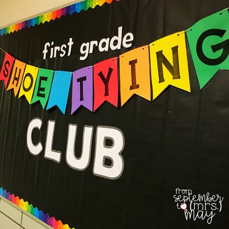 Shoe Tying Club Shoe Tying Club Bulletin Board, Club Bulletin Board, Education Bulletin Boards, Physical Education Bulletin Boards, Kindergarten Goals, Shoe Tying, Tying Shoes, Elementary Physical Education, Physical Education Lessons