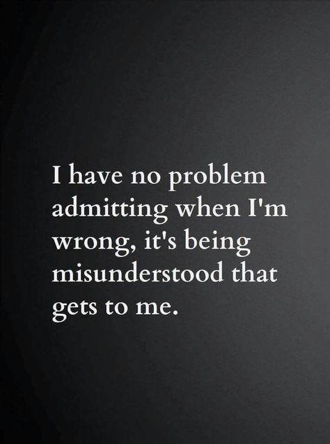 Feeling Misunderstood Quotes, Feeling Misunderstood, Misunderstood Quotes, Being Misunderstood, Life Quotes To Live By, Badass Quotes, Self Love Quotes, Infj, Thoughts Quotes