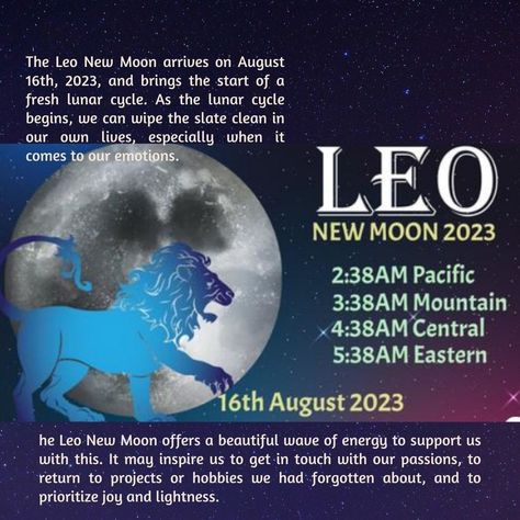 The Leo New Moon arrives on August 16th, 2023, and brings the start of a fresh lunar cycle. As the lunar cycle begins, we can wipe the slate clean in our own lives, especially when it comes to our emotions. It's time for manifestation and meditation , VISIT link for Tonya Dee's Leo New Moon Meditation https://www.youtube.com/watch?v=QLHScQtJ2j4&t=925s Leo New Moon, Leo August, New Moon In Leo, Moon Meditation, Moon In Leo, Leo Season, Lunar Cycle, Infinite Possibilities, New Moon