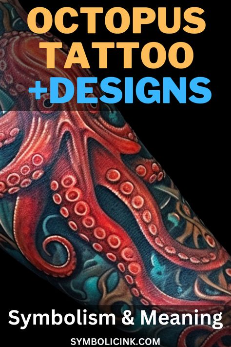 Meaning of Octopus Tattoo Old Scuba Diver Tattoo, Octopus Leg Tattoos Women, Octopus Tattoos Color, Octopus Tattoo Meaning, Octopus Foot Tattoo, Octopus Drawing Tattoo, Octopus Tattoos Arm, Octopus Knee Tattoo, Octopus Tattoos Leg