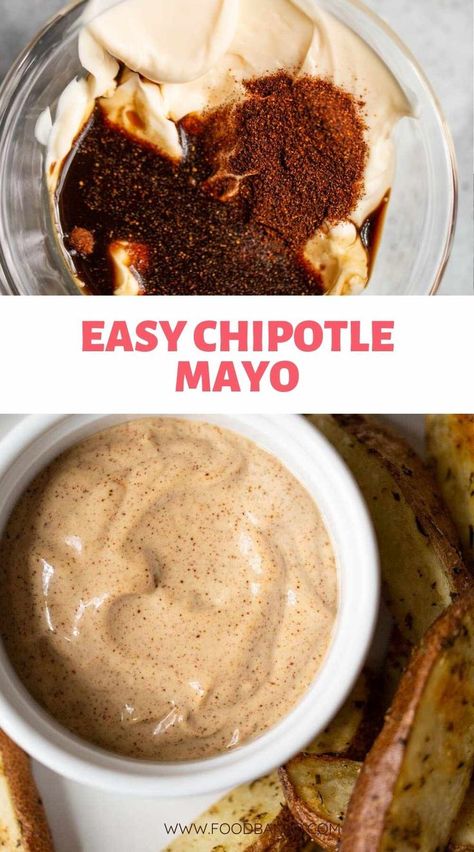 chipotle mayo in a white dish with fries on the side Chipotle Mayo Recipe Easy, Chipotle Dip Recipes, Homemade Chipotle Mayo, Chipotle Mayo Sauce, Sauce For Fries, Chipotle Mayo Recipe, Spicy Mayo Recipe, Chipotle Mayonnaise, Homemade Chipotle