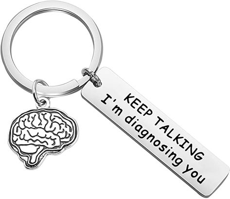 Keep Talking Im Diagnosing You, Psychology Keychain, Psychotherapist Aesthetic, Psychology Graduation, Funny Psychology, Psychology Humor, Psychology Gifts, Psychology Studies, Counselor Gifts