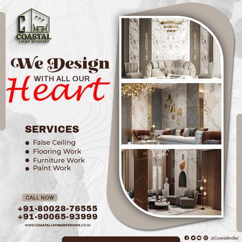 We take pride in our work and strive to exceed our clients' expectations every step of the way. Whether it's a full home renovation or a simple room refresh, we are committed to delivering exceptional results that our clients will love. Get More Information Call Us:- +918002876555 +919006593999 Our Website Link www.coastallivinginteriors.co.in Curtain Poster Design, Home Social Media Design, Furniture Sale Poster, House Kitchen Interior, Construction Ads, Furniture Promo, Advertisement Layout, Coreldraw Design, Interior Designer Business Card