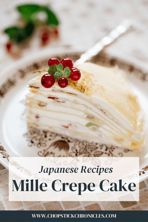 Japanese Mille Crepe cake is layers of crepe layered with sweet fillings like custard, fresh cream, and fruits. It's delicate, delicious, and easy to make! #millecrepecake #millecrepecakerecipe #japaneserecipe #cakerecipe #millecrepe #millecreperecipe Japanese Crepe Cake, Japanese Cream Cake, Asian Crepes, Mille Crepe Cake, Mille Crepes, Japanese Home Cooking, Japanese Crepe, Japanese Pancake, Asian Side Dishes