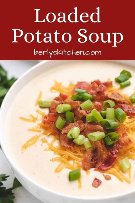 Our loaded baked potato soup recipe is warm, hearty, and satisfying. All the goodness of a loaded baked potato in a creamy soup. #berlyskitchen Chilis Loaded Baked Potato Soup, Chilis Potato Soup Recipe, Chili Baked Potato, Loaded Baked Potato Soup Recipe, Instant Pot Chili, Baked Potato Soup Recipe, Pork Hock, Loaded Potato Soup, Loaded Baked Potato