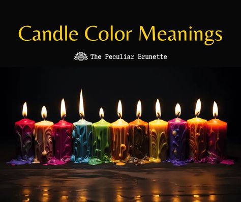 Candle Color Meanings: The Best Spiritual Secret in Witchcraft - thepeculiarbrunette.com Orange Candle Magic, Candle Color Meanings Magic, Candle Meanings, Letting Go Of Past, Candle Colors, Candle Color Meanings, Candle Meaning, Brown Candles, Purple Candles