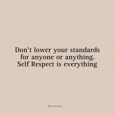 Don't lower your standards. . . #quote #explorepage #explore #fyp #positivityiskey Not Lowering My Standards, Don't Lower Your Standards Quotes, Set Standards Quotes, Society Standards Quotes, I Have High Standards Quotes, High Standard Quotes, Having High Standards Quotes, Never Lower Your Standards Quotes, High Standards Quotes