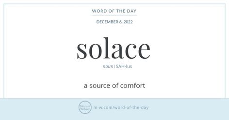 My Solace Meaning, Latin Aesthetic Words, Latin Words With Meaning, Solace Meaning, Sonder Meaning, Latin Words With Deep Meaning, Latin Words And Meanings, Solace Quotes, Greek Words And Meanings