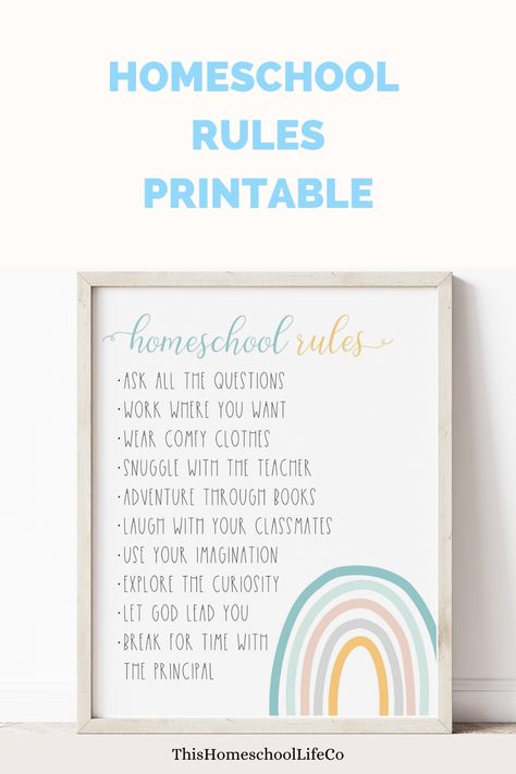 Homeschool Rules For Kids, Free Printable Homeschool Posters, Homeschool Classroom Rules, Homeschool Decor Free Printable, Homeschool Rules Printable, Homeschool Posters, Homeschool Rules, Homeschool Sign, Homeschool Themes