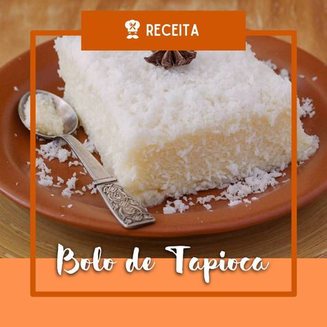 Bolo de Tapioca Cremoso - Receita Fácil e Deliciosa! Veja esta e outras receitas no https://painacozinha.com/ Tapioca Dessert, Bolo Fit, Low Card, Brazilian Food, Healthy Desserts, Low Carb Diet, Gluten Free Recipes, Workout Food, Health Food