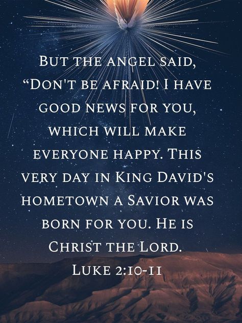 Luke 2:10-11 #scripture Luke 2:10-11, Luke 2:10-11 Christmas, Luke 2:11, Luke 2 10, Luke 2 11, Jesus King, Comforting Bible Verses, Luke 2, King Jesus