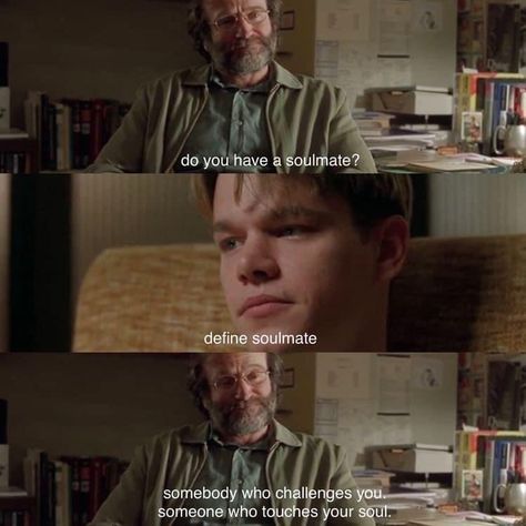 #soulmate Quotes About Love From Movies, Classic Movie Quotes, Hunting Quotes, Best Movie Quotes, Cinema Quotes, Series Quotes, Good Will Hunting, Movies Quotes, Movies Quotes Scene