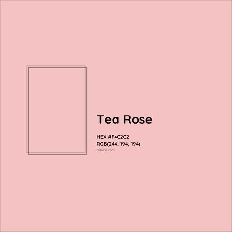 About Tea Rose - Color codes, similar colors and paints Tea Rose Color, Analogous Color Scheme, Rgb Color Codes, Colorful Website, Hexadecimal Color, Rgb Color Wheel, Monochromatic Color Palette, Opposite Colors, Paint Color Palettes