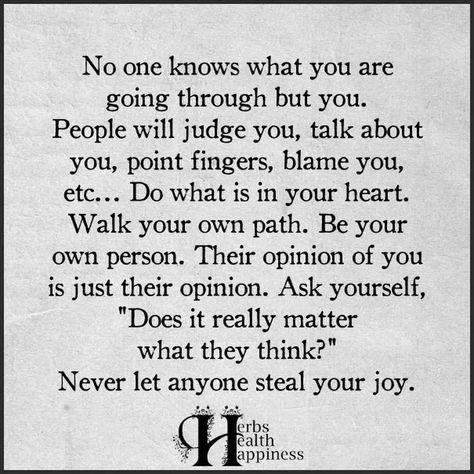 Photo Be Your Own Person, Steal Your Joy, Disrespectful People, Does It Really Matter, Big Brother Quotes, Profound Quotes, Emotionally Drained, Go For It Quotes, Life Rules