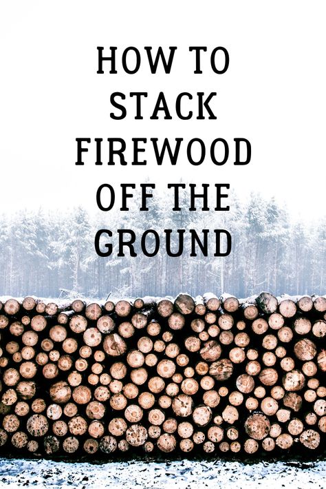 How To Keep Firewood Dry, Ways To Store Firewood Outside, How To Store Wood Outside, Stack Firewood Ideas, How To Store Firewood Outside, Wood Stacking Ideas Outdoor, Stacking Firewood, Storing Firewood, Store Firewood