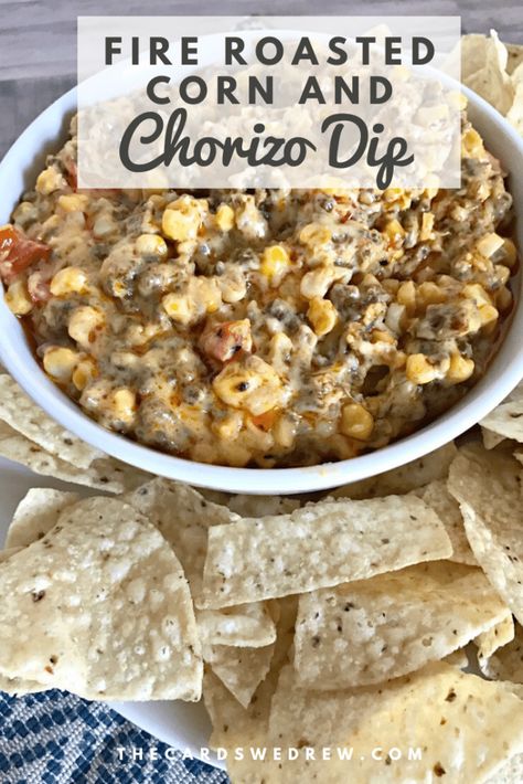 Chorizo Corn Dip, Roasted Corn Dip Recipe, Dip On The Grill, Summer Dips And Appetizers, Grill Appetizers, Corn Appetizer, Corn Cream Cheese, Chorizo Dip, Fire Roasted Corn