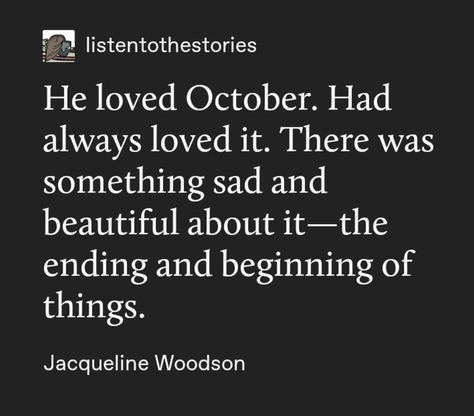 October Tumblr, October Quotes, Season Quotes, Poem Quotes, A Quote, Poetry Quotes, Quote Aesthetic, Pretty Words, Pretty Quotes