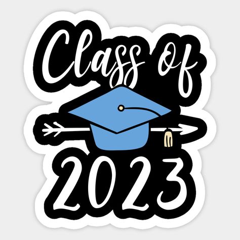 Class Of 2023 Senior Graduation -- Choose from our vast selection of stickers to match with your favorite design to make the perfect customized sticker/decal. Perfect to put on water bottles, laptops, hard hats, and car windows. Everything from favorite TV show stickers to funny stickers. For men, women, boys, and girls. Graduation Logo, Senior Class Shirts, Senior Jackets, Graduation Images, Graduation Stickers, Shop Class, Senior Graduation, Class Of 2023, Graduation Cards