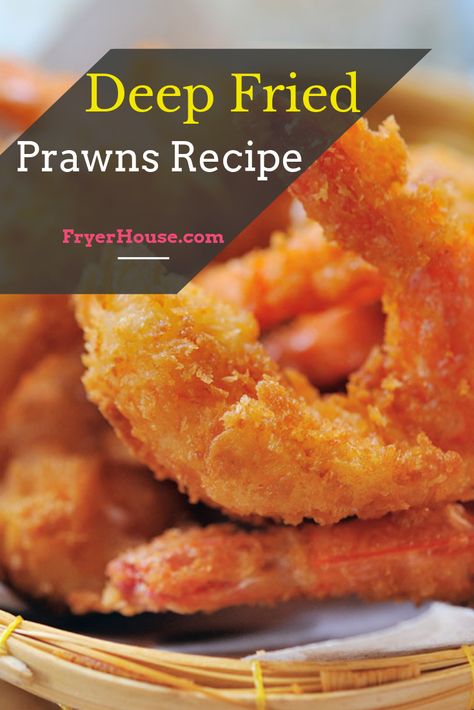 Fried Prawns Recipe, Deep Fried Prawns, Japanese Appetizer, Fried Fish Batter, Fried Prawns, Fish Batter Recipe, Fried Shrimp Recipes, Prawns Recipe, Prawn Dishes