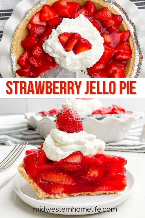 Strawberry Pie Recipe With Jello, Strawberry Pie With Jello, Strawberry Jello Pie, Baked Strawberry Pie, Easy Strawberry Pie, Jello Pie, Jello Dessert, Comfort Recipes, Strawberry Pie Recipe