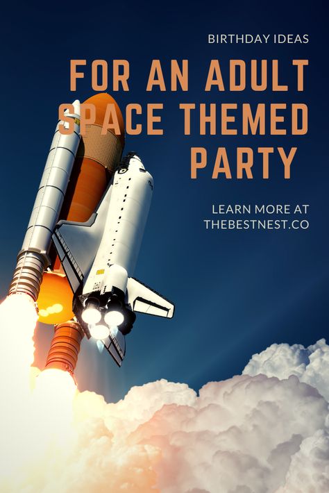 Even adults can have out of this world birthday parties with this super fun theme idea. Space Party For Adults, Nasa Party Ideas, Space Theme Food, Out Of This World Theme, Space Birthday Party Food, Birthday Party For Adults, Nasa Party, Space Themed Birthday Party, Party Food For Adults