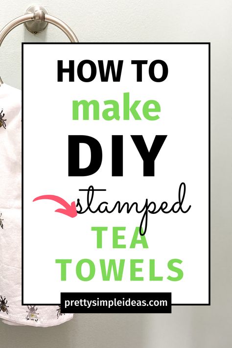 Looking for the perfect homemade gift? Try these DIY Stamped Tea Towels! Not only are they pretty, but very practical too. Click to learn how to make these super easy homemade gifts that are perfect for Christmas. DIY stamped Flour Sack towels. DIY hand stamped tea towels. DIY Stamped kitchen towels. #Diystampedtowels Ikea Dish Towels, Flour Sack Tea Towels Diy, Stamped Dish Towels Diy, Diy Flour Sack Towels, Christmas Tea Towels Diy, Tea Towels Diy Flour Sacks, Stamped Towels, Homemade Gift Ideas For Christmas, Stamped Tea Towels