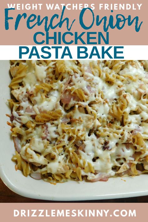 Ww Recipes With Canned Chicken, Low Point Pasta Ww Recipes, Ww Chicken Pasta Recipes, Ww French Onion Chicken Bake, French Onion Chicken Pasta Bake, Ww Weeknight Dinner, Weight Watchers French Onion Chicken, Ww Chicken Casserole, Ww Family Dinners