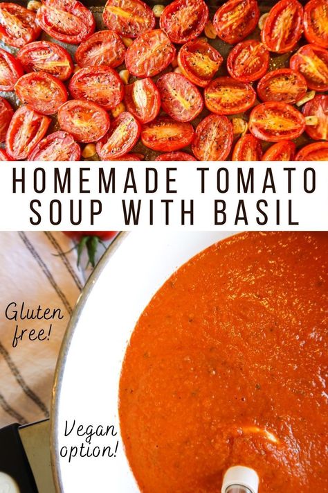 Need a tasty dinner recipe idea? Healthy, low calorie, creamy, homemade tomato soup is so easy to make. Start by roasting fresh tomatoes & garlic in salt, pepper & olive oil. Transfer to a pot on the stove top & add broth, red wine, herbs & a splash of heavy cream. Puree & voila! The best soup ever (it's even gluten free). Make it vegan & dairy free by leaving out the cream or substituting coconut milk (or no dairy milk of choice). Perfect for clean eating! Leftovers make an excellent lunch. Oven Roasted Tomato Soup, Tomato Soup From Scratch, Soup With Basil, Easy Tomato Soup Recipe, Homemade Tomato Soup, The Best Soup, Creamy Tomato Basil Soup, Tomato Soup Easy, Oven Roasted Tomatoes