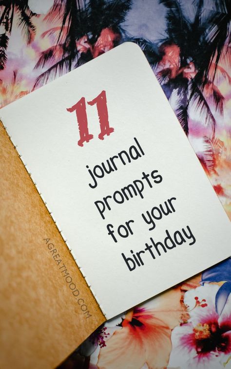 Birthday Journal Prompts, Birthday Journal, 11 Birthday, Reflection Art, Birthday Activities, 26th Birthday, Reflection Questions, Writing Therapy, Journal Writing Prompts