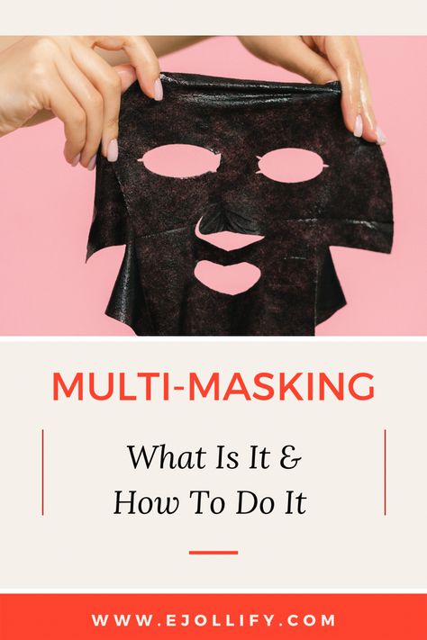 Multi-Masking: A Complete Guide & Mask Combinations To Try Based on Your Skin Type Skincare Face Mask, Pore Cleansing Mask, Multi Masking, Exfoliating Face Mask, Face Mask Aesthetic, Dry Face, Gel Mask, Exfoliate Face, Peel Off Mask