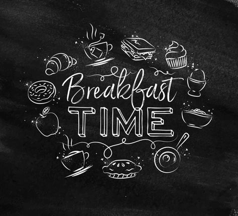 Breakfast time sign in chalk style Breakfast Illustration, Cm Monogram, Cup Dessert, Cafe Menu Design, Kitchen Chalkboard, Chalk Sign, Chalkboard Drawings, Slogan Design, White Flat