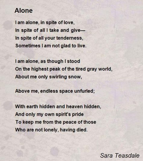 I am alone, in spite of love, In spite of all I take and give— In spite of all your tenderness, Langston Hughes Poems, Rain Poems, Edna St Vincent Millay, Sara Teasdale, Langston Hughes, Poetry Inspiration, Merry Go Round, Writing Poetry, Poem Quotes