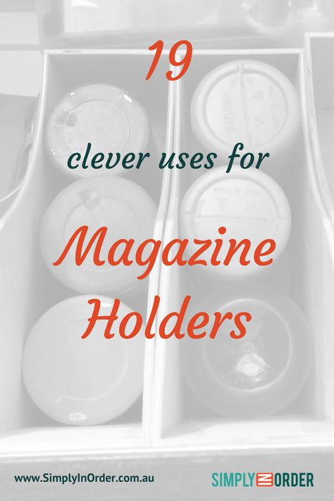 19 Clever Uses for Magazine Holders Magazine File Holders Organizing Ideas, Ways To Use Magazine Holders, Uses For Magazine Racks, Repurpose Magazine Holder, Uses For Magazine Holders, Magazine Holders Repurpose, Magazine Holder Ideas, Magazine Rack Repurposed, Ocd Therapy