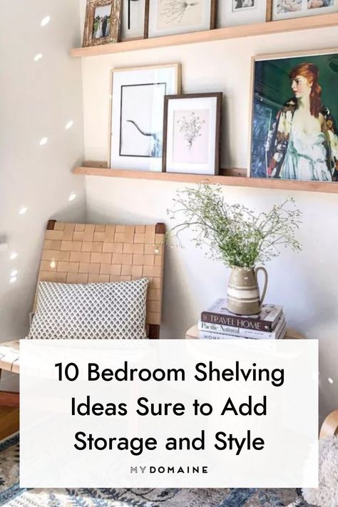 Find a new home for all your books, bud vases, and picture frames. Here are 10 shelving ideas to style your space. #cozycornerdecor #cozybedroomideas #mydomaine #bedroomshelvingideas #bohobedroomideas Where To Put Shelves In Bedroom, Floating Shelves Over Dresser Bedrooms, Dresser And Floating Shelves, Decor Shelves In Bedroom, Bed Side Shelves, Shelving Over Dresser, Bedroom With Shelves Above Bed, Floating Shelves Above Chest Of Drawers, Bedroom Floating Shelves Ideas