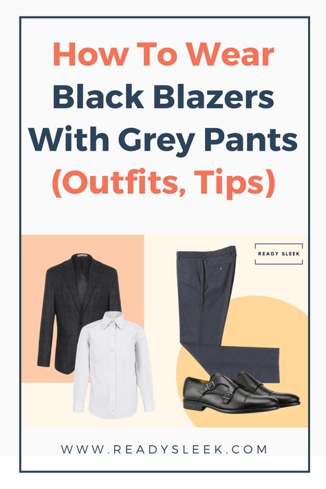 Looking for an outfit that's both classic and modern? Check out our guide on how to wear black blazers with grey pants! We've got plenty of tips and outfit ideas to help you look sharp and stylish for any occasion. Click to read more. Images From Deposit Photos #BlackBlazers #GreyPants #Outfits #StyleTips #mensstyle Black Blazer With Grey Pants Men, Black Blazer Grey Pants Outfit Men, Mens Black Blazer Outfit, Blazer Outfit With Jeans, Black Blazer Outfit Men, Men Blazer Outfit, Black Blazer Outfits, Blazers Outfits, Grey Pants Outfit