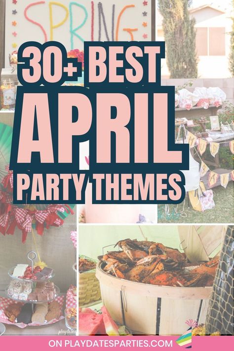 Take your April celebrations to the next level with these amazing april party themes! We're sharing over 30 ideas perfect for April - from elegant wine tastings, to messy mud pie parties, and everything in between. Whether you're hosting a birthday party, a baby shower, or a sophisticated wedding shower for adults, you don't want to miss all these fun and creative spring party ideas. Spring Party Themes, Bunco Party Themes, Party Themes For Kids, Spring Fling Party, 1 Year Birthday Party Ideas, Spring Theme Party, Spring Birthday Party, Spring Party Decorations, Unique Party Themes