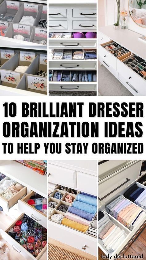 10 Brilliant Dresser Organization Ideas to Help You Stay Organized Dresser Storage Ideas, Dresser Organization Ideas, Bedroom Dresser Organization, Diy Dresser Drawers, Drawer Organization Ideas, Dresser Top Organization Ideas, Bedroom Drawer Organizer, Dresser Top Organization, Diy Drawer Dividers