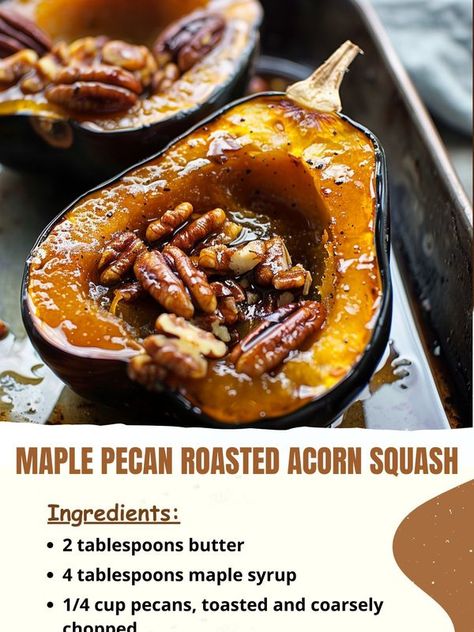 Recipes Own Pro Pecan Roasted, Roasted Acorn Squash, Food Park, Roasted Walnuts, Roasted Pecans, Maple Pecan, Acorn Squash, Crumbled Bacon, Toasted Pecans